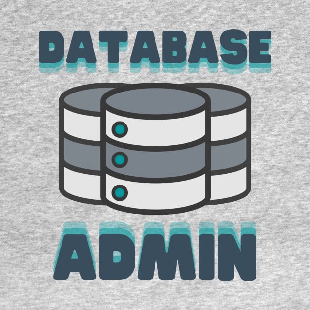 Database Admin by Fish Fish Designs